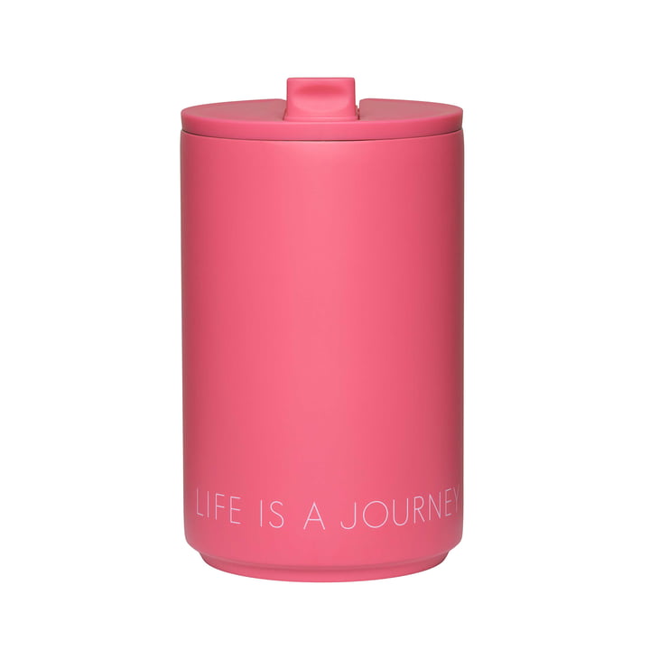 Thermo Cup van Design Letters in de versie Life Is A Journey Take Me Along / cherry pink