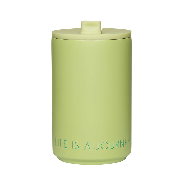 Thermo Cup van Design Letters in de versie Life Is A Journey Take Me Along / green pale
