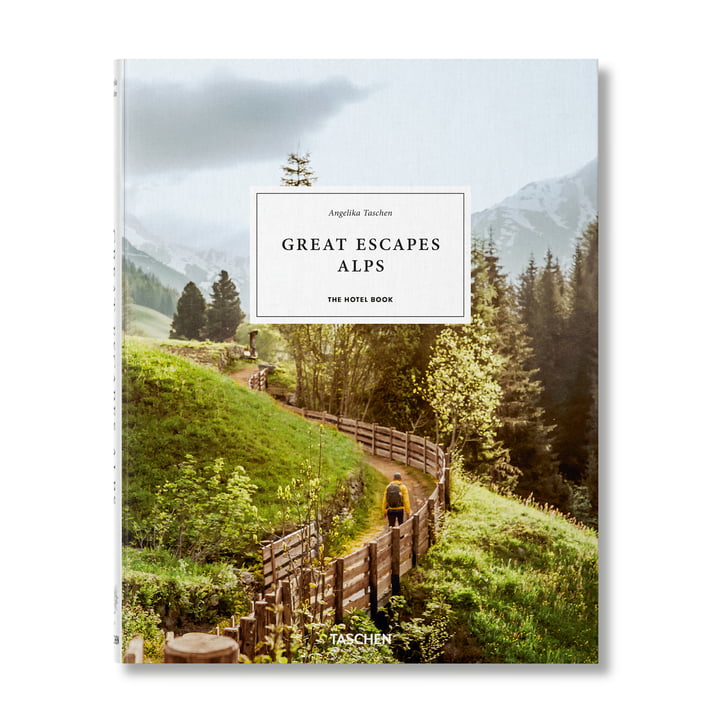 TASCHEN Boeken - Great Escapes, Alpen, Het Hotelboek, meertalig